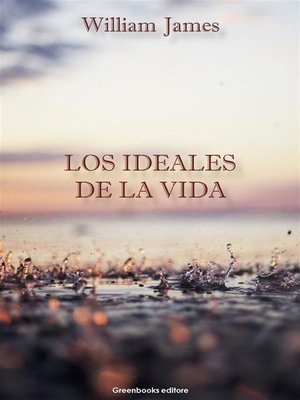 cover image of Los ideales de la vida